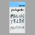Palmiyeler - STICKER PACK